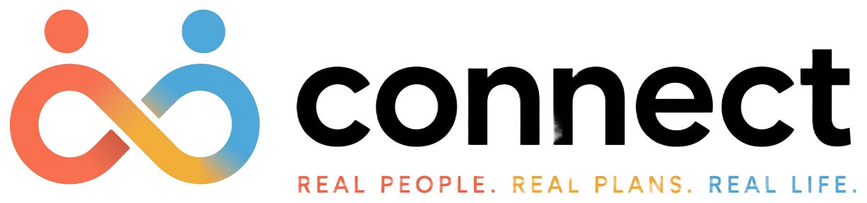 Connect — Real people. Real plans. Real life.
